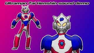 Ultraman Tai Henshin sound demo