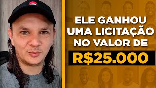 25 MIL em Uma Licitação! O Que Ele Fez Diferente?