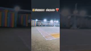 Kabaddi Ground ❤🤼‍♂️ || Kabaddi || #group #love ❤#trending 🔥🔥#ytshorts #shorts #viralvideo