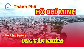 Những khu đất sẽ thu hồi để mở rộng đường Ung Văn Khiêm tại quận Bình Thạnh, TP HỒ CHÍ MINH