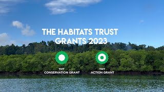 The Habitats Trust Grants Recipients 2023