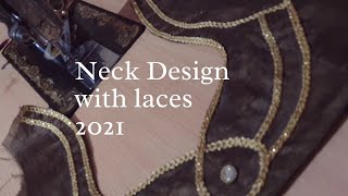 Beautiful neck design with lace  2021| लेस लगाकर बहुत ही सुंदर नेक डिजाइन बनाएं| Savita Creation.