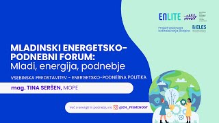 Mladinski energetsko-podnebni forum: mag. Tina Seršen