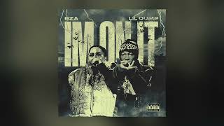 B.Z.A ft Lil Dump - Im On It (Official Audio)