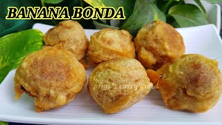 Sweet banana bonda|Banana bonda |Banana bonda recipe