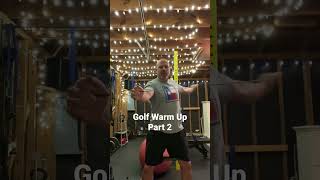 Golf Warm Up Part 2 #fitness #golffitnessspecialist #golffitness #personaltrainer #exercise #warmup