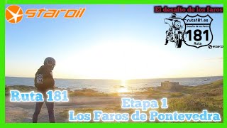 Ruta 181 🛣Etapa previa🏍 Este es nuestro DESAFIO DE LOS FAROS 🛣🏍 Los Faros de Pontevedra✌✌