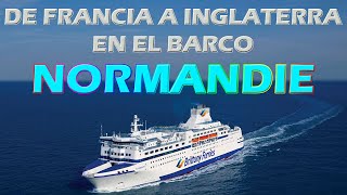 DE FRANCIA A INGLATERRA EN EL BARCO NORMANDIE