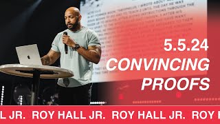 Convincing Proofs | Roy Hall Jr.