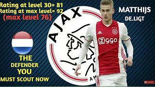 De.ligt scout combination.the player you must scout now