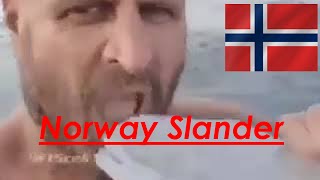 Norway Slander