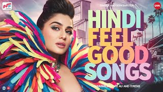 Hindi Feel Good Songs to Brighten Your Day | Ultimate Happy Vibes Playlist 🎶" Non-Stop song