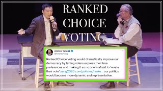 Andrew Yang speaks about Ranked Choice Voting