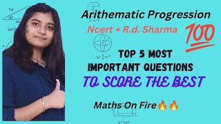 Arithmetic Progression class 10 ch 5 | Full Chapter | Concept/Excercise RD Sharma+NCERT Ques #maths