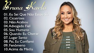 Bruna Karla – As melhores músicas gospel que energizam todos os dias: Eu Sei Que Não Estou Só,..