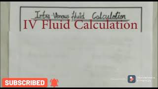 Intravenous Fluid Rate Calculation