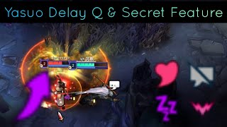 Yasuo EQ + [KnockBack] & Secret Feature