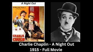 Charlie Chaplin A Night Out 1915 (colorized 2024) 📽️