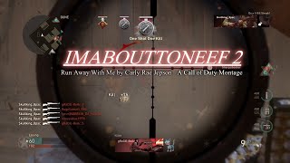 IMABOUTTONEEF PART II - A Call of Duty WW2 Shipment Montage - Run Away With Me by Carly Rae Jepsen