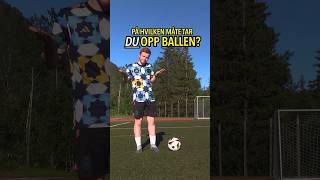 Hvordan gjør du det?🤔⚽️ #shorts