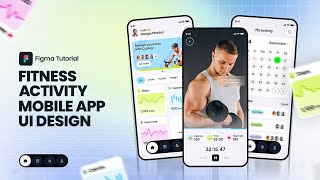 Fitness Activity Mobile App UI Design | Figma Tutorial #figmatutorial #mobileappdesign