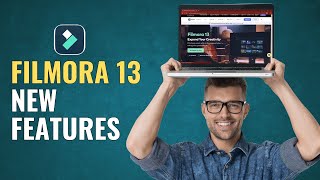 Filmora 13: All New Features | Best AI-Powered Video Editing Software