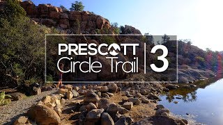 PRESCOTT CIRCLE TRAIL PART 3: Badger Mountain to Watson Lake