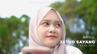 FENDY OCU - JATUO SAYANG - DANGDUT OCU TERBARU [MUSIC VIDEO OFFICIAL]