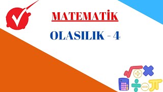 CANLI DERS / MATEMATİK / OLASILIK 4