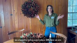 Caring for Your Fresh Magnolia Wreath