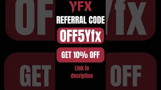 Yfx Invitation Code (OFF5Yfx) Get up to 10% Rebate on Trading Fees