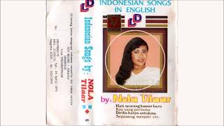 NOLA TILAAR - YOU ARE THE FIRST ONE (KAU YANG PERTAMA) (Cipt. Rinto Harahap) (1982)