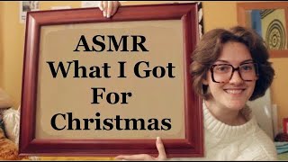 ASMR What I Got For Christmas 2020 🎄