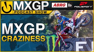 MXGP Podcast Show | Concerns, Craziness, Numbers