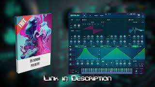 25 FREE Presets for SERUM