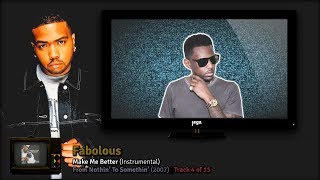 PRODUCED BY: Timbaland. | 50. Fabolous - Make Me Better (Instrumental)