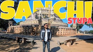 SANCHI STUPA ! Greatness Of India ! Pilot Rajiv Vlogs