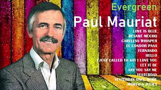 Evergreen Paul Mauriat || World’s Best Instrumental