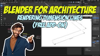 Blender for Architecture: Rendering Dimension Lines (Free Add-on)