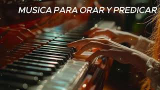 2 HORA - MUSICA PARA ORAR Y PREDICAR - MUSICA CRISTIANA DE ADORACION - INSTRUMENTAL PARA ORAR 🙏🏻