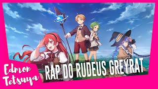 Edmon Tetsuya - Rudeus Greyrat (New Anime Rap 2022)