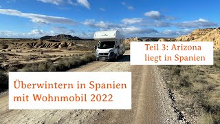 Winter 2022 in Spanien mit Womo