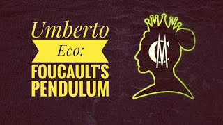 Umberto Eco: Foucault's Pendulum