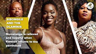 Sibongile and The Dlaminis: Unexpected Return Kwenzo Surprises Nomalanga with Hope in the Penthouse!