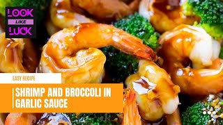 SHRIMP AND BROCCOLI IN GARLIC SAUCE RECIPE | SIMPLE & EASY SHRIMP AND BROCCOLI RECIPE