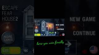 Escape fear house 2 tutorial for complete game