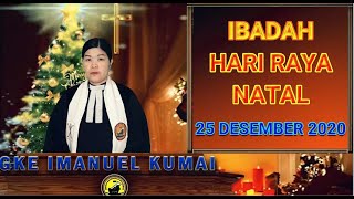 IBADAH NATAL 25 Desember 2020