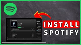 How to DOWNLOAD Spotify On PC | Spotify Tutorial