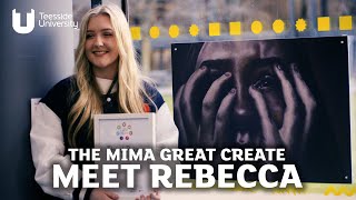 The MIMA Great Create: Meet Rebecca