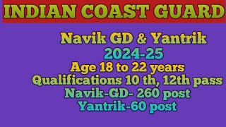 Indian coast Guard Navik GD & Yantrik recruitment 2024//10th 12th pass